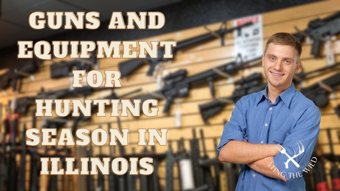 Hunting Seasons in Illinois Hunting Seasons in Illinois